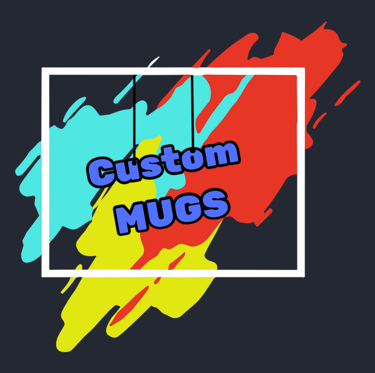 Custom Mugs