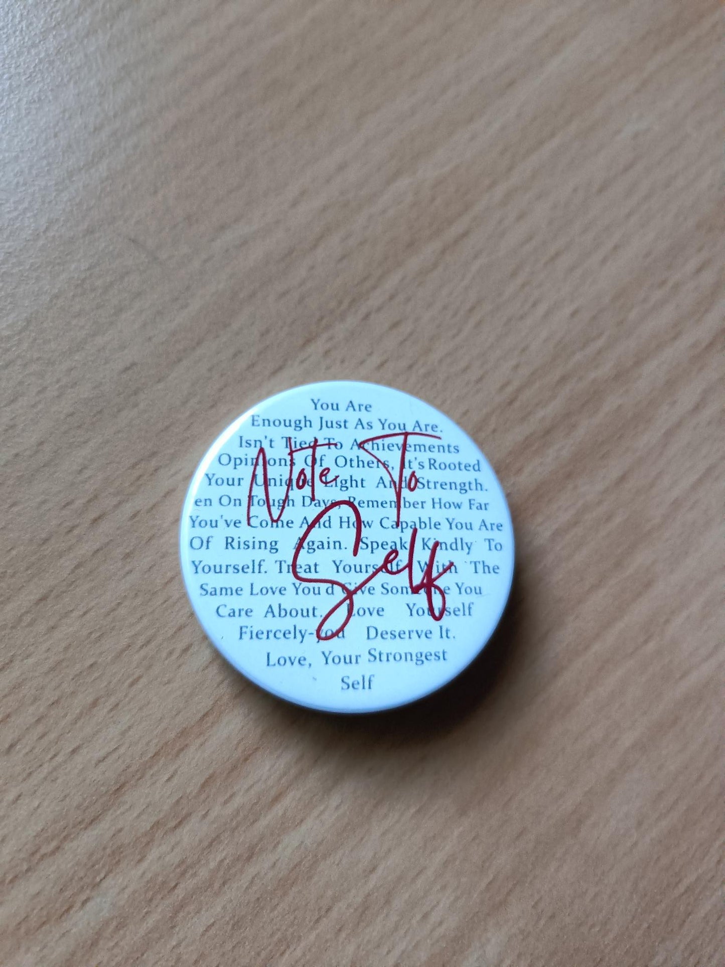 'Note to Self' Mental Health Pin Badge – Resilience & Self-Care Reminder