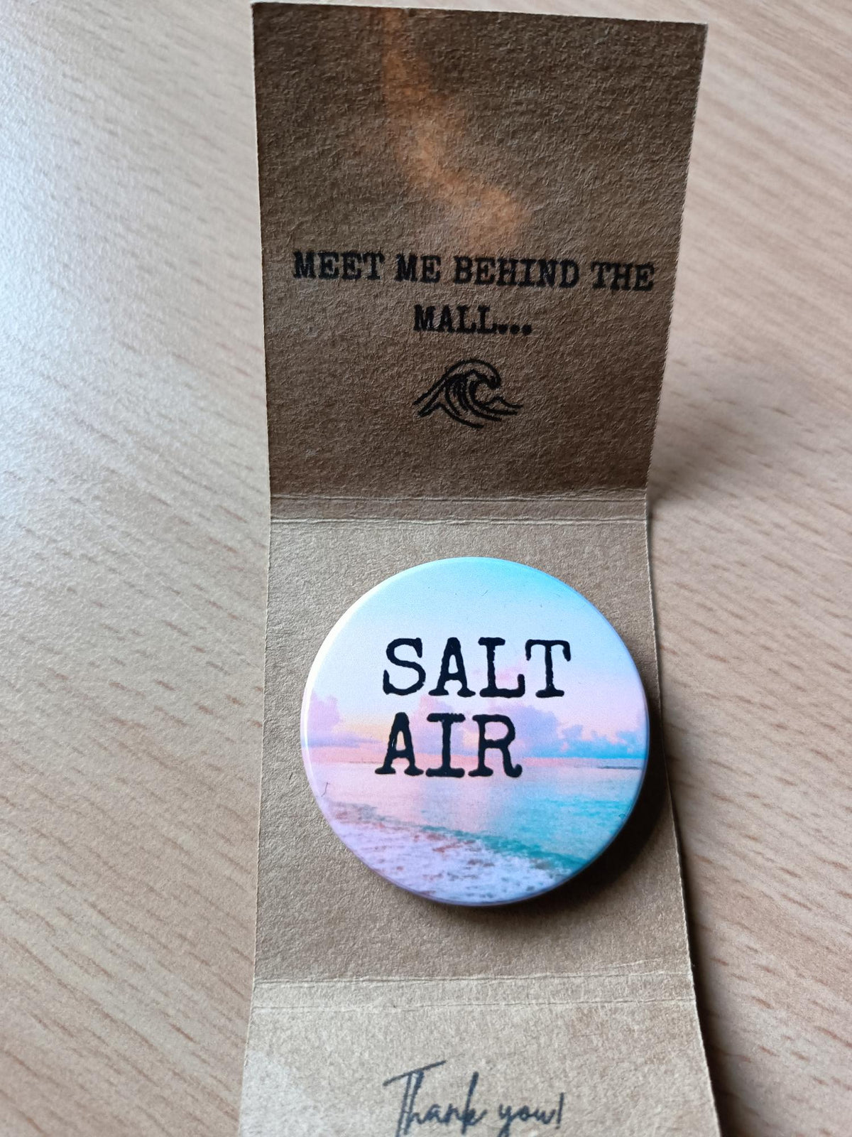 Salt Air Folklore Pin Badge - August Taylor Inspired Button Pin - 1.5" (38mm)