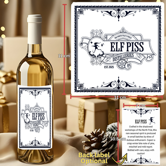 Funny Christmas Wine Bottle Label “ Elf Piss” Front Label + Optional Back Label - Secret Santa gift