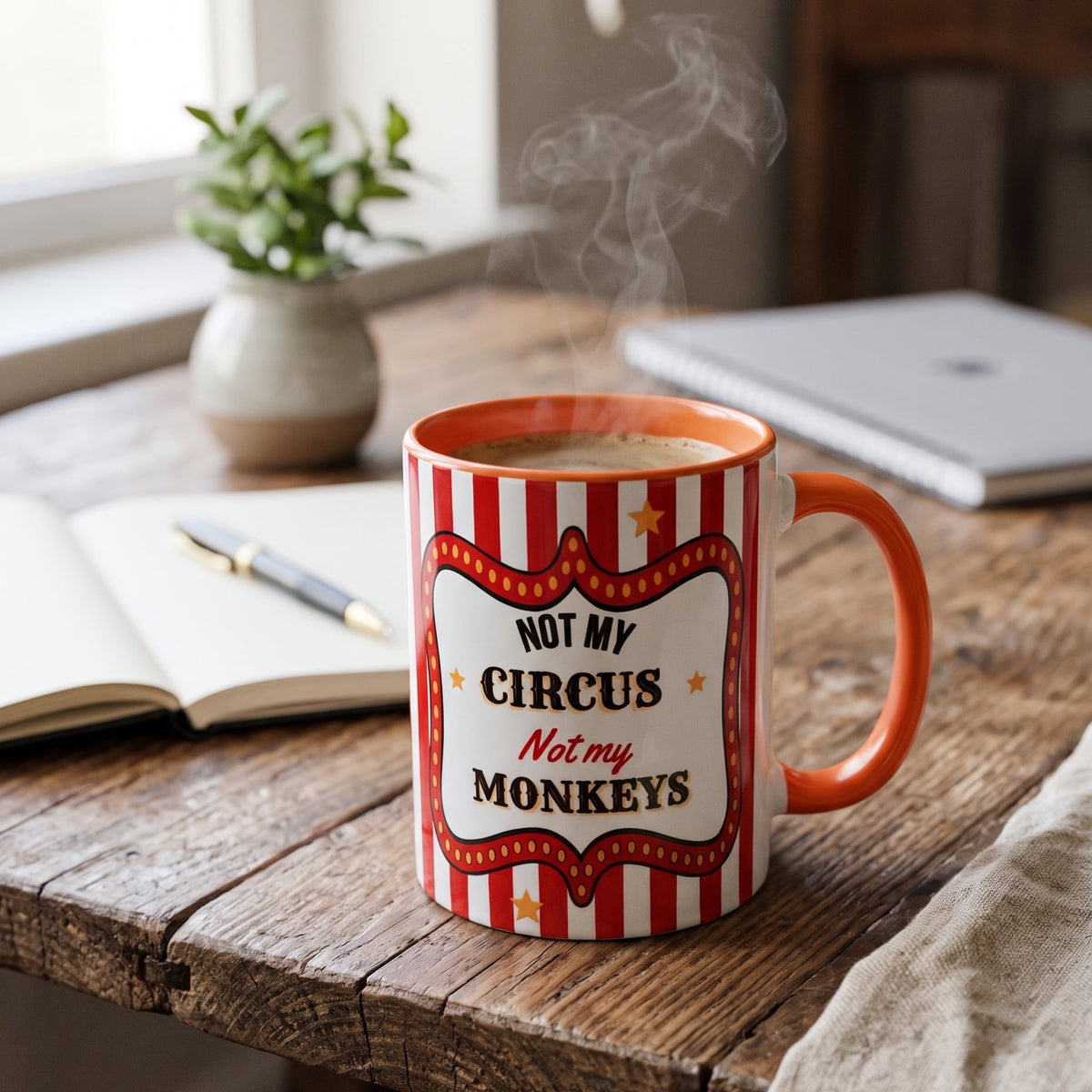 Not My Circus Not My Monkeys Mug – Funny Sarcastic Coffee Cup
